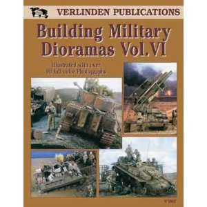  Verlinden Building Military Dioramas Vol. VI: Toys & Games