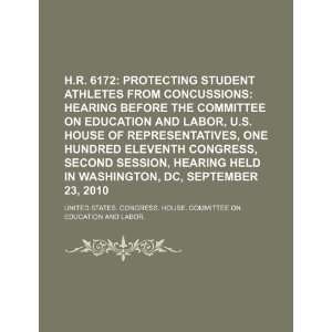  H.R. 6172 protecting student athletes from concussions 