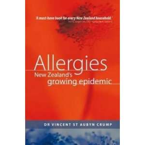  Allergies: Vincent St Aubyn Crump: Books