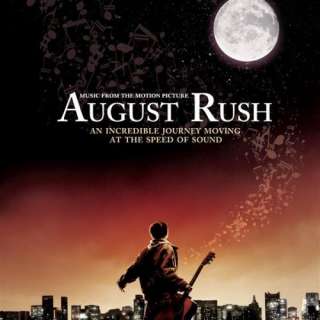  August Rush (Soundtrack): August Rush (Motion Picture 