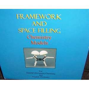  Chemistry Models Framework and Space Filling for General 