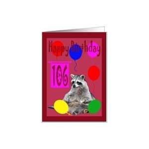  106th Birthday, Raccoon with balloons Card Toys & Games