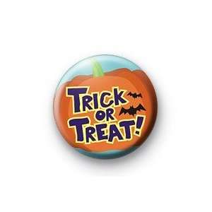  TRICK OR TREAT ! Pumpkin Pinback Button 1.25 Pin / Badge 