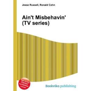  Aint Misbehavin (TV series) Ronald Cohn Jesse Russell 