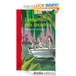aiguamoll dels cocodrils (eBook ePub) (Catalan Edition) Margarida 