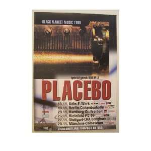  Placebo Poster Berlin Black Market Music Tour: Everything 