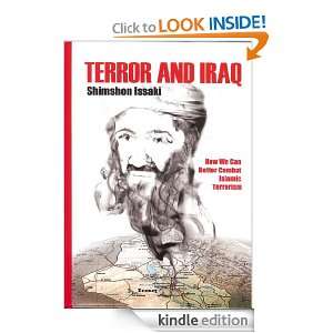 Terror and Iraq: How We Can Better Combat Islamic Terrorism: Shimshon 
