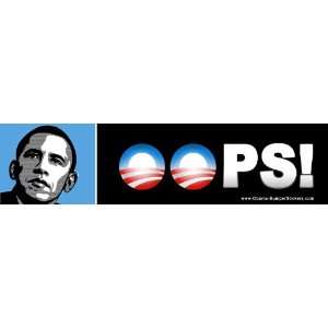   Obama Bumper Stickers   Opps! Bumper Sticker Decal: Everything Else