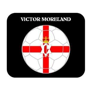  Victor Moreland (Northern Ireland) Soccer Mouse Pad 