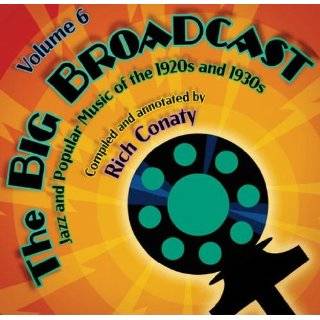 The Big Broadcast   Jazz And Popular Music Of The 1920s And 1930s 