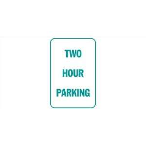  3x6 Vinyl Banner   Two Hour Parking 