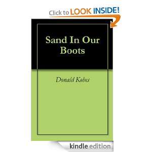 Sand In Our Boots Donald Kobes  Kindle Store
