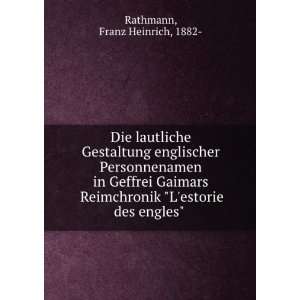   estorie des engles Franz Heinrich, 1882  Rathmann: Books