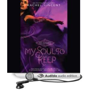 My Soul to Keep: Soul Screamers, Book 3 [Unabridged] [Audible Audio 