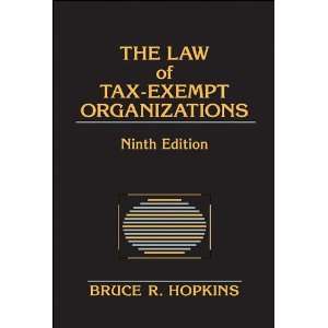  The Law of Tax Exempt Organizations (Wiley Nonprofit 