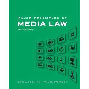   Major Principles of Media Law, 2011 Edition Author   Author  Books
