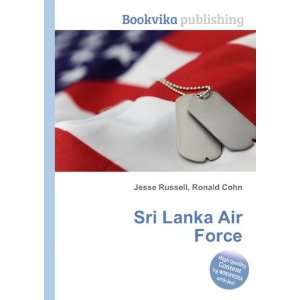  Sri Lanka Air Force Ronald Cohn Jesse Russell Books