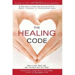  The Healing Code [Hardcover] Alex Loyd Books