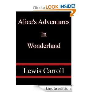 Alices Adventures In Wonderland   Lewis Carroll: Lewis Carroll 