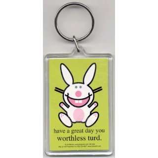     Have A Great Day You Worthless Turd   Acrylic Keychain Automotive