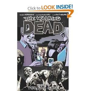  The Walking Dead Volume 13 [Paperback]: Robert Kirkman 