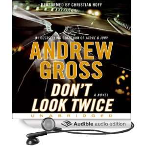  Dont Look Twice (Audible Audio Edition) Andrew Gross 