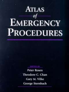  Atlas of Emergency Procedures by Peter Rosen 