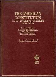 The American Constitution Cases, Comments, Questions, (0314247173 
