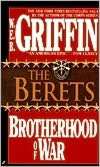   The Berets (Brotherhood of War Series #5) by W. E. B 