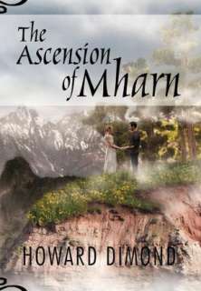 BARNES & NOBLE  The Ascension Of Mharn by Howard Dimond, Xlibris 