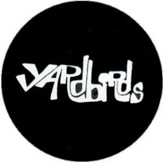  The Yardbirds   White Logo on Black   1 Button / Pin 