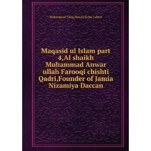  Maqasid ul Islam part 4,Al shaikh Muhammad Anwar ullah 