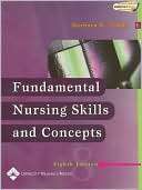 Fundamental Nursing Skills and Barbara Kuhn Timby