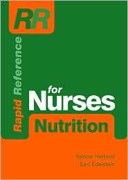 Rapid Reference for Nurses Nutrition, (0763738573), Nancie Herbold 