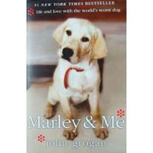  Marley & Me   Life And Love With The Worlds Worst Dog 