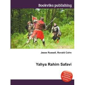 Yahya Rahim Safavi Ronald Cohn Jesse Russell  Books