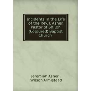   (Coloured) Baptist Church . Wilson Armistead Jeremiah Asher  Books