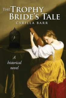   Brides Tale by Cyrilla Barr, Bascom Hill Publishing Group, Limited
