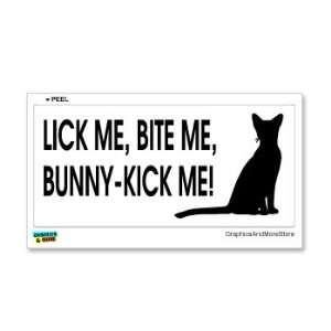  Lick Me, Bite Me, Bunny Kick Me   Cat   Window Bumper 