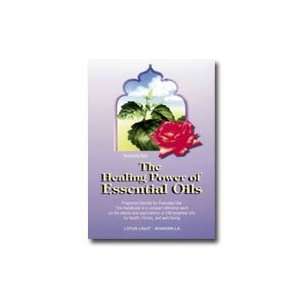  Healing Power of Essential Oils 203 pages, Paperback 