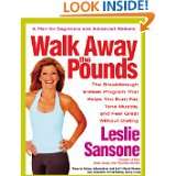 Walk Away the Pounds The Breakthrough 6 Week Program That Helps You 