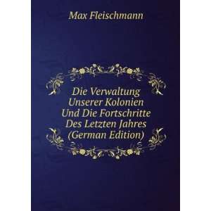   Des Letzten Jahres (German Edition) Max Fleischmann Books