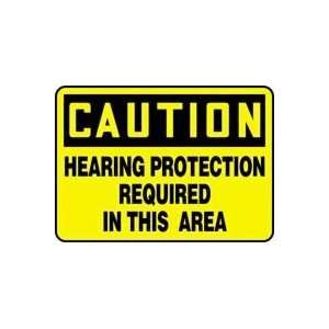   HEARING PROTECTION REQUIRED IN THIS AREA 10 x 14 Plastic Sign: Home