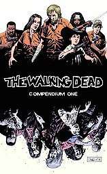 The Walking Dead Compendium 1 by Robert Kirkman (200 9781607060765 