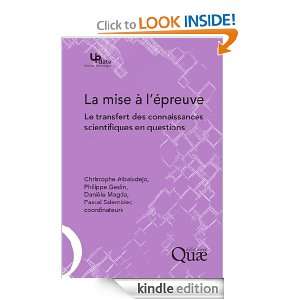 La mise à lépreuve Le transfert des connaissances scientifiques en 
