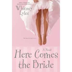  Here Comes the Bride Undefined Author Books