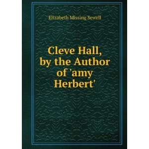  Cleve Hall Elizabeth Missing Sewell Books