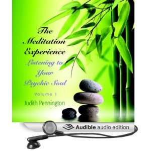   Listening to Your Psychic Soul, Vol. 1 (Audible Audio Edition) Judith