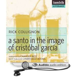   García (Audible Audio Edition) Rick Collignon, Charles Bice Books