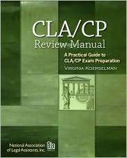 Certified Paralegal Review Manual A Practical Guide to CP Exam 